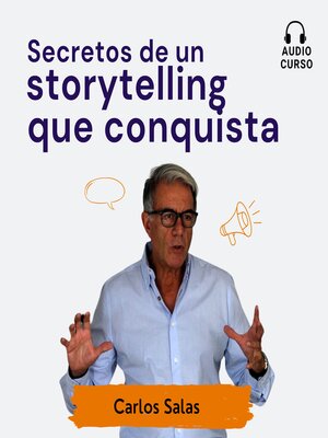 cover image of Secretos de un storytelling que conquista
